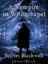 A Vampire in Whitechapel (eBook)